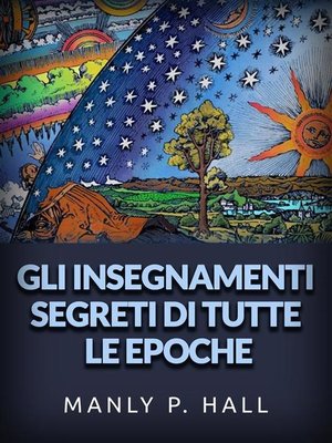 cover image of Gli Insegnamenti Segreti di tutte le epoche (Tradotto)